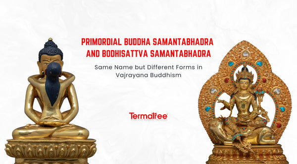 The name references both the Primordial Buddha (Kuntu Zangpo in Tibetan) and the Bodhisattva of the Mahayana tradition, an important figure in the Mahayana tradition.