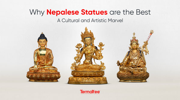 Why Nepalese Statues are the Best: A Cultural and Artistic Marvel
