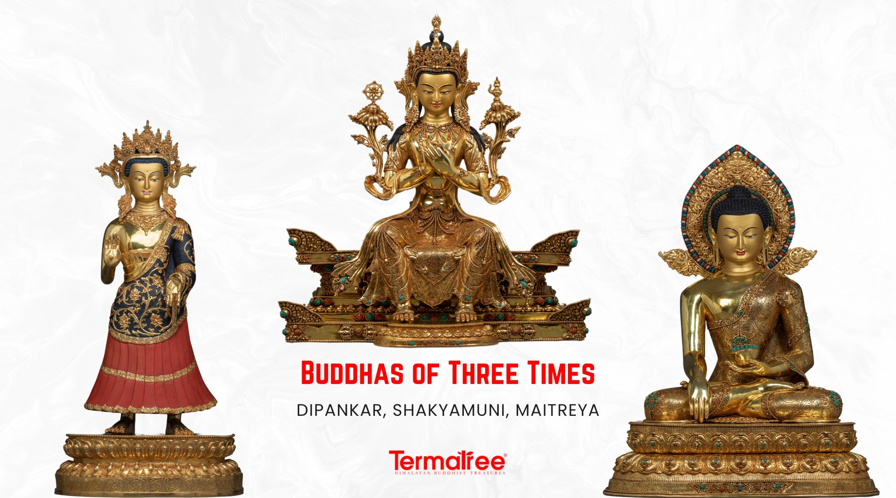 Both Mahayana and Vajrayana Buddhism honor three enlightened Buddhas of Dipankara in the past and Shakyamuni in the present, along with Maitreya, who will appear in the future.