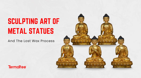 Sculpting Art of Metal Statues and The Lost Wax Process