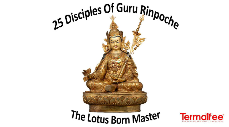 Disciples of Guru Rinpoche 