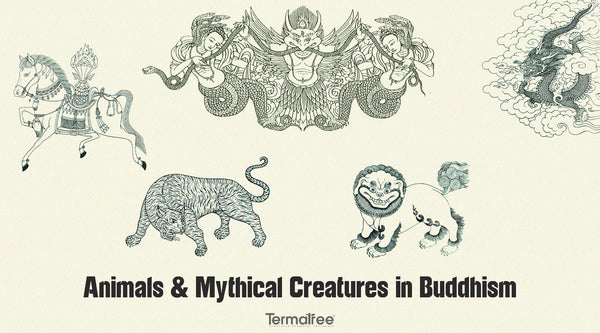 ﻿Unveiling the Spiritual Significance of Animals & Mythical Creatures in Buddhism