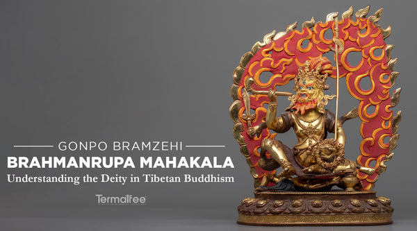 Brahmanrupa Mahakala  (Gonpo Bramzehi): Understanding the Deity in Tibetan Buddhism