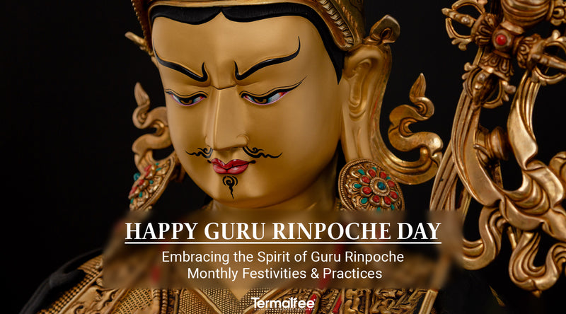 Celebrate Guru Rinpoche Day this 28th of June!
