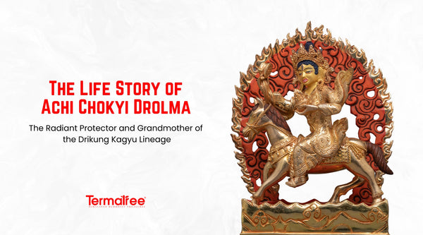 Achi Chokyi Drolma is the fully enlightened female protector of the Drikung Kagyu tradition; 