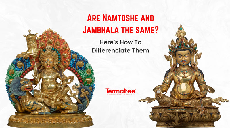 Among Buddhist deities Namtoshe (Vaishravana) and Jambhala (Dzambhala) hold the most important positions in both sculptural and religious practices