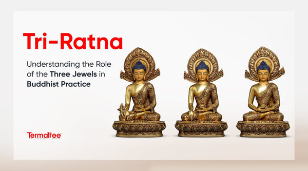 Tri Ratna: Understanding the Role of the Three Jewels in Buddhist Practice