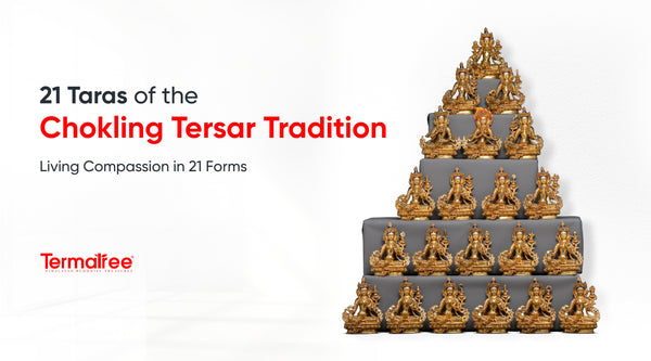 21 Taras of the Chokling Tersar Tradition: Living Compassion in 21 Forms