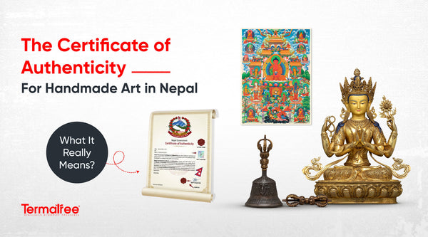 The Certificate of Authenticity for Handmade Art in Nepal: What It Really Means