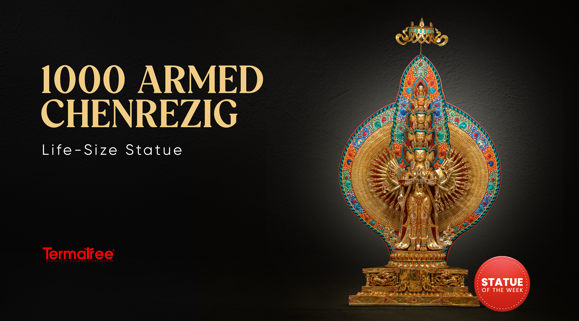 Handcrafted Thousand-Armed Chenrezig – Symbol of Love and Enlightenment