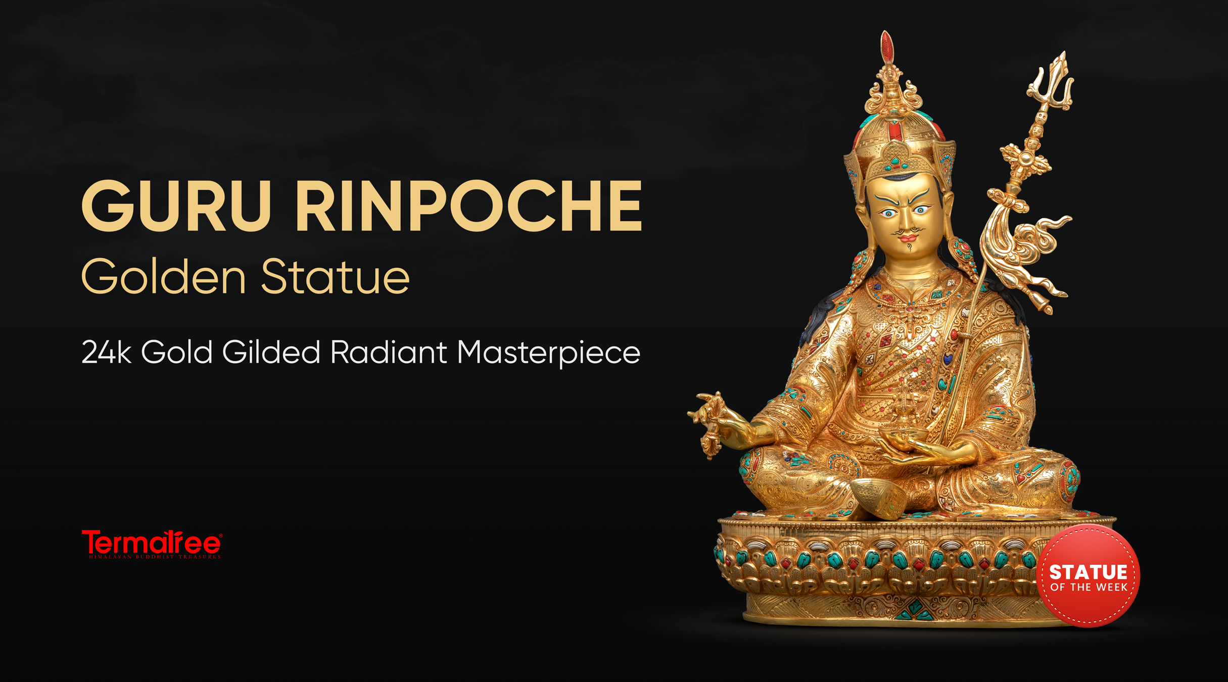 Statue of the Week: The Majestic Guru Rinpoche Statue