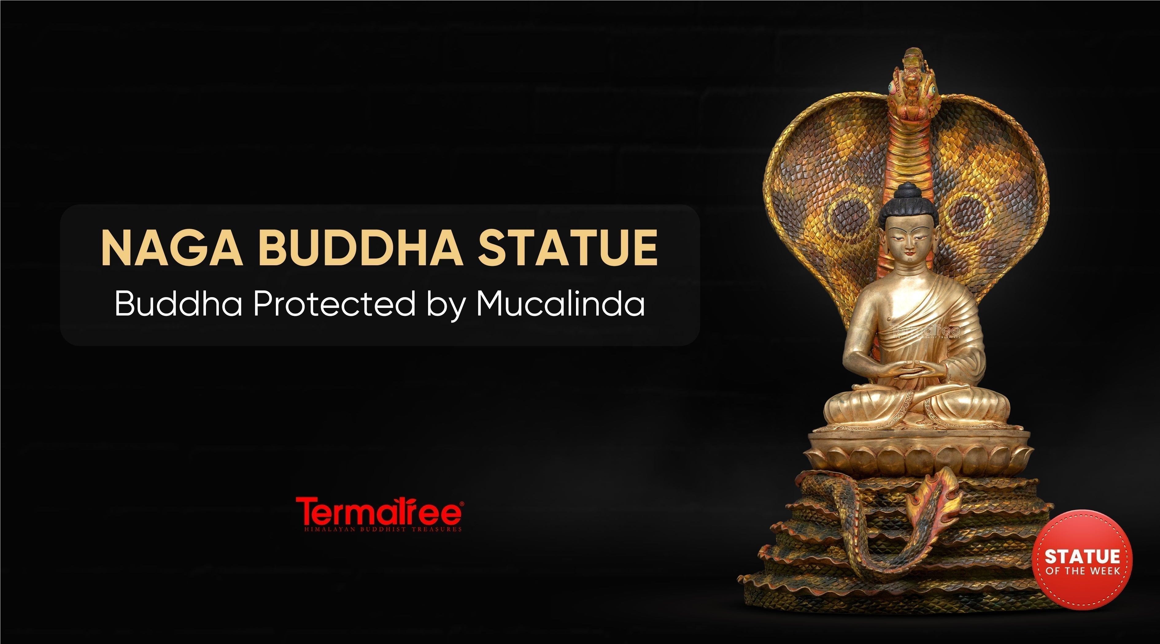Statue of the Week: The Silent Strength of Mucalinda Buddha