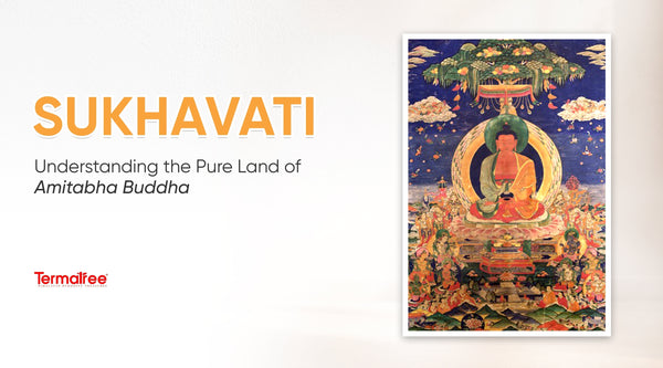 Sukhavati: Understanding the Pure Land of Amitabha Buddha
