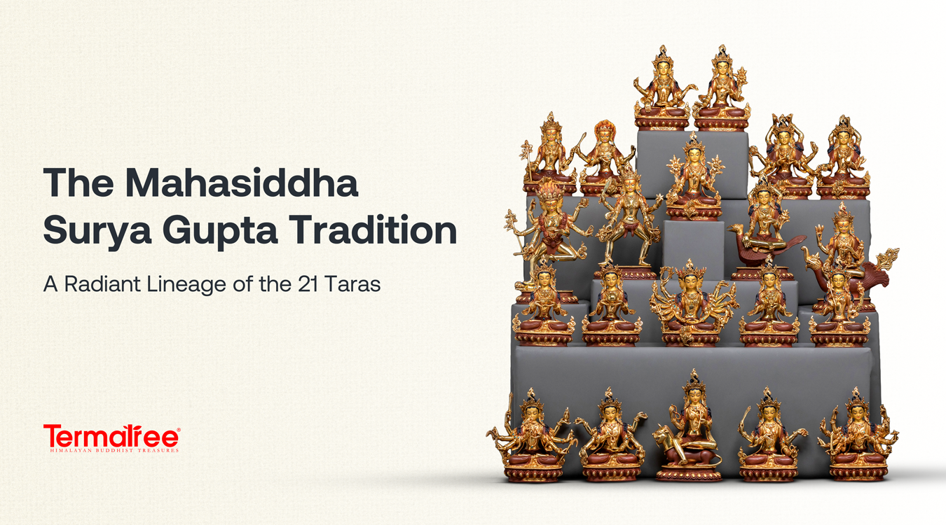 The Mahasiddha Surya Gupta Tradition: A Radiant Lineage of the 21 Taras
