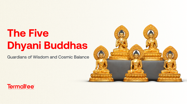 The Five Dhyani Buddhas: Guardians of Wisdom and Cosmic Balance