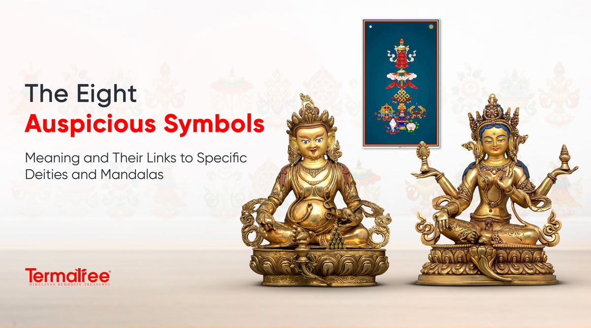 The Eight Auspicious Symbols: Meaning and Their Links to Specific Deities and Mandalas