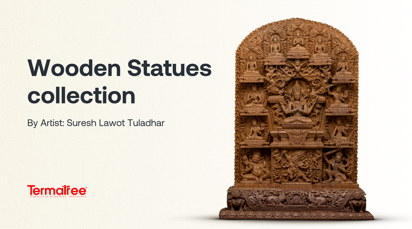 Wooden Statues Collection by Artist: Suresh Lawot Tuladhar