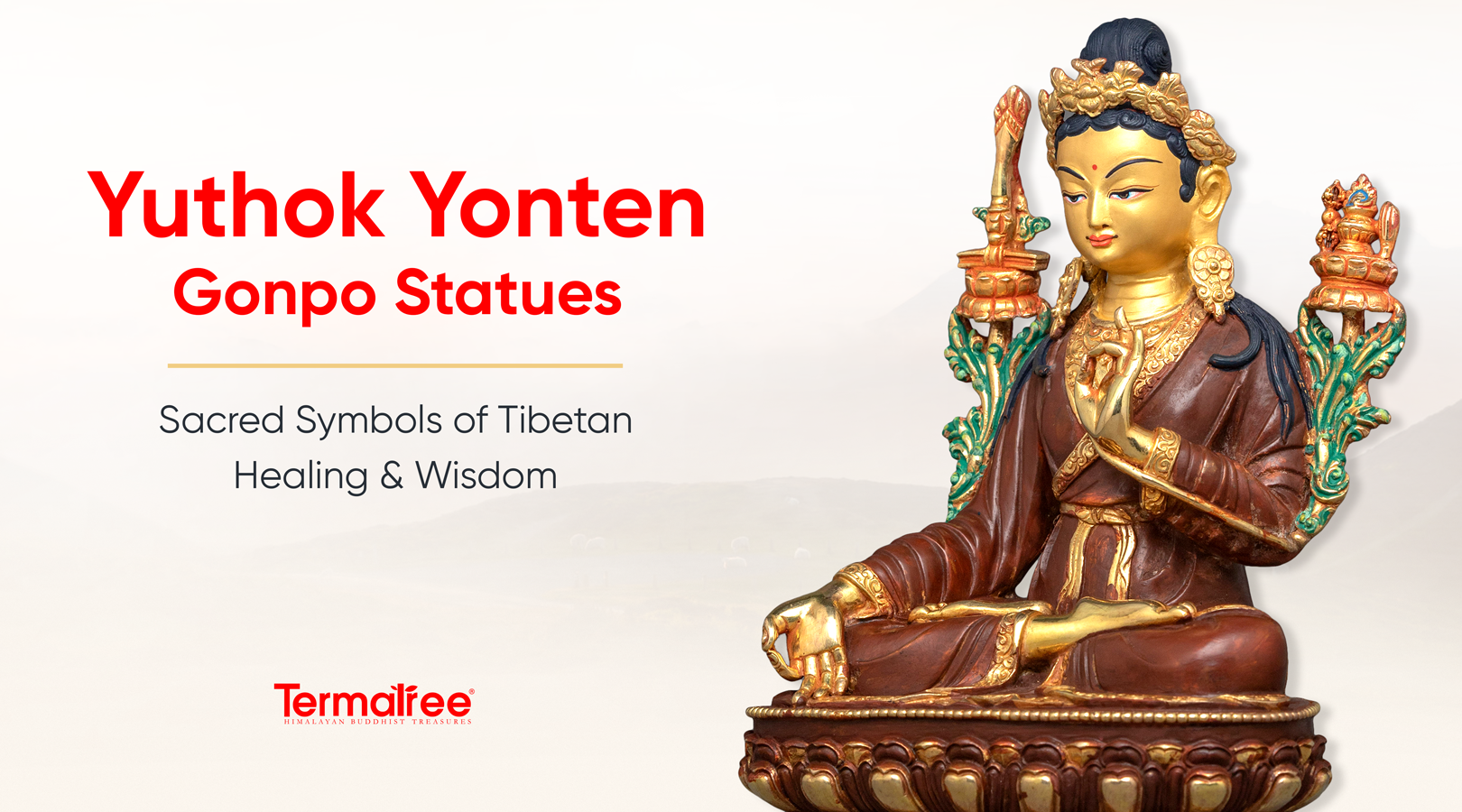 Yuthok Yonten Gonpo Statues: Sacred Symbols of Tibetan Healing and Wisdom