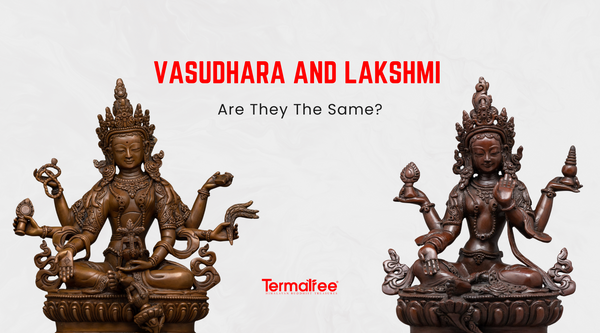 Vasudhara and Lakshmi: Are They the Same?