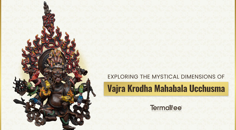 Exploring the Mystical Dimensions of Vajra Krodha Mahabala Ucchusma