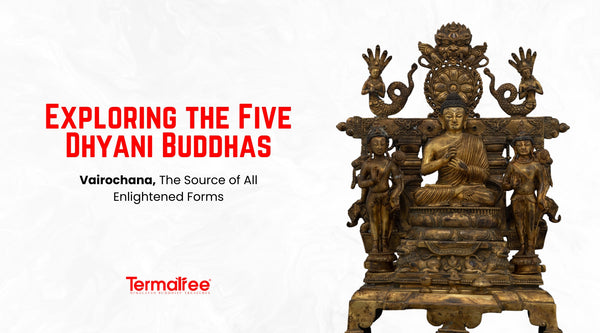 Vairochana Buddha embodies the spiritual growth and transformation symbolizing the pure, unchanging and ultimate quality of reality.